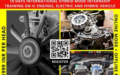 10 DAYS INTERNATIONAL HYBRID MODE INTERNSHIP TRAINING ON IC ENGINES, ELECTRIC AND HYBRID VEHICLE (HYBRID MODE – ONLINE + OFFLINE)
