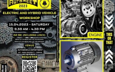 EV & HYBRID VEHICLE WORKSHOP -ORGANISED BY TOP ENGINEERS – INDIA IN ASSOCIATION WITH MECHANICA’23 IIT – MADRAS