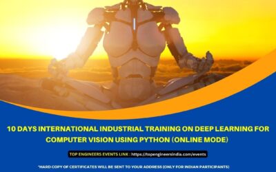 10 DAYS INTERNATIONAL INDUSTRIAL TRAINING ON DEEP LEARNING FOR COMPUTER VISION USING PYTHON