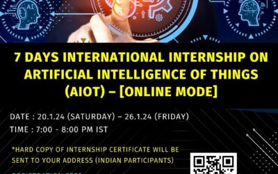 7 DAYS INTERNATIONAL INTERNSHIP ON ARTIFICIAL INTELLIGENCE OF THINGS (AIOT) – [ONLINE MODE]